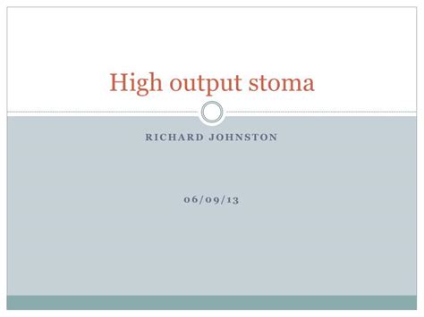 It is a misconception that patients with high stomal output can quench their thirst by drinking large volumes of hypotonic solution (e.g. PPT - High output stoma PowerPoint Presentation, free ...
