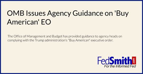 Omb Issues Agency Guidance On Buy American Eo