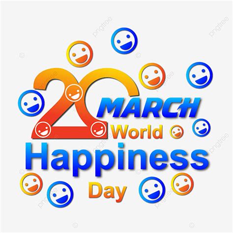20 Mar Vector Png Images 20 March Typograpy And World Happiness Day