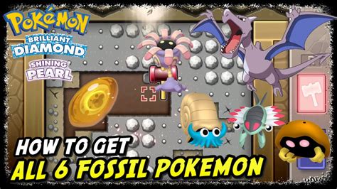 How To Get All 6 Fossil Pokemon In Pokemon Brilliant Diamond And Shining