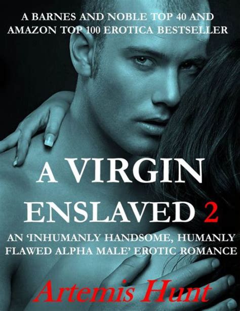 A Virgin Enslaved 2 Alpha Male Erotic Romance Love Triangle By