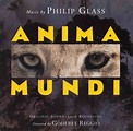 Glass on the beach: Philip Glass - Anima Mundi (1993)