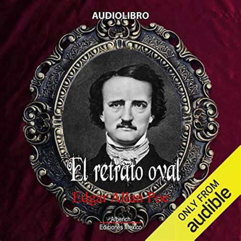 El Retrato Oval Edición Audio Audible Edgar Allan Poe Joaquin