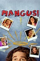 Mangus! (Film, 2011) — CinéSérie