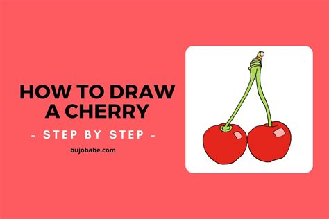 How To Draw A Cherry 5 Simple And Easy Steps For Beginners Bujo Babe