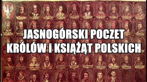Jasnogórski Poczet Królów I Książąt Polskich Youtube