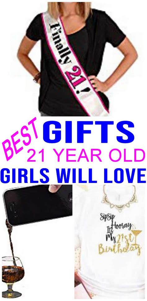 Best Ts 21 Year Old Girls Top T Ideas That 21 Yr Old Girls Will