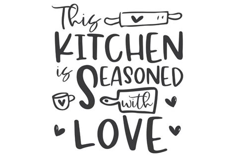 Kitchen Sign Svg This Kitchen Is Seasoned With Love Svg