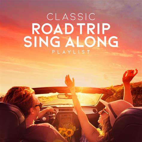 Various Artists Classic Road Trip Sing Along Playlist Music