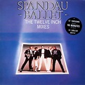 Spandau Ballet The twelve inch mixes (Vinyl Records, LP, CD) on CDandLP