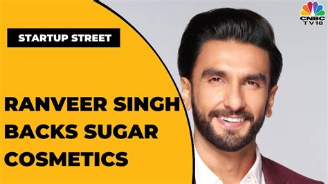 Ranveer Singh Backs Sugar Cosmetics Vineeta Singh On Sugars Road To D Street Andmore Startup