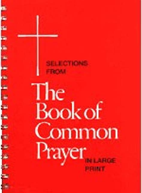 The Book Of Common Prayer Bcp Large Print Edition Episcopal Shoppe