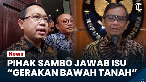 Pihak Sambo Jawab Isu Gerakan Bawah Tanah Untuk Pengaruhi Vonis Hakim Tak Akan Menanggapi