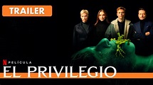 El Privilegio Tráiler en Español Película Netflix - YouTube