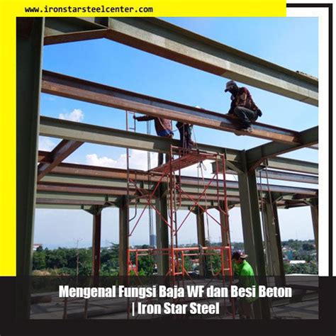 Iron Star Steel Harga Baja Wf Besi Beton Sni Besi Sheet Pile Baja
