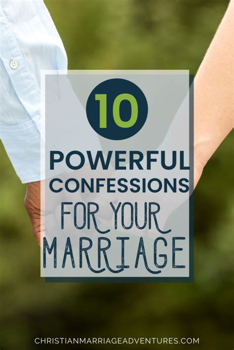 10 Powerful Confessions For Your Marriage Marriage Legacy Builders™