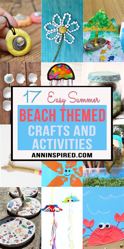 17 Easy Summer Beach Themed Crafts And Activities For Kids Ann Inspired