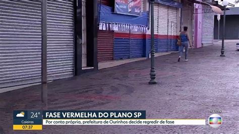 Ourinhos Decide Regredir Para A Fase Vermelha Do Plano S O Paulo Bom Dia Sp G