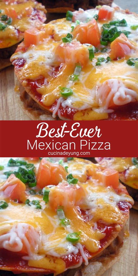 Mexican Pizza Recipe Cucinadeyung