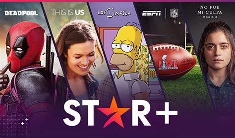 Star Plus México Ya Disponible Precios Y Catálogo Most Wanted México