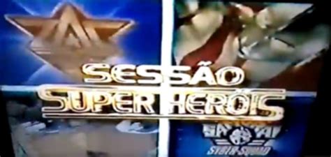 Ficha Técnica Completa Sessão Super Heróis 9 De Julho De 1999 Filmow