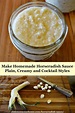 Easy Horseradish Sauce Recipe with Fresh Horseradish Root