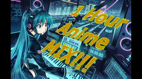 1 Hour Anime Music Mix Youtube