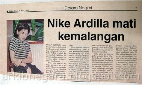 Nike ardilla meninggal dunia pada 19 maret 1995 lalu karena kecelakaan maut. Arkib Negara X: February 2011
