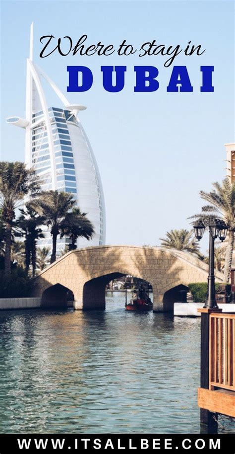 Where To Stay In Dubai Guide To The Best Areas To Stay Itsallbee
