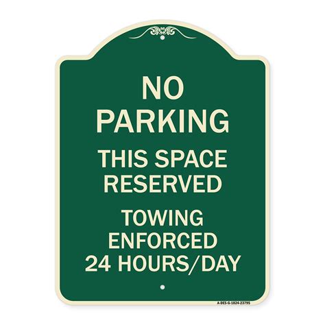 Signmission Designer Series Sign No Parking This Space Reserved
