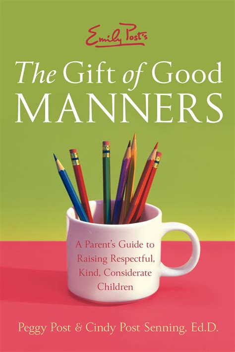 The Gift of Good Manners | Parenting guide, Etiquette and ...