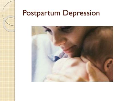 Ppt Postpartum Depression Powerpoint Presentation Free Download Id3355681