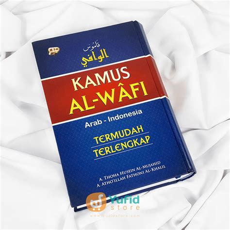 Levis dubai mall tapdogs performance. Kamus Al-Wafi Arab - Indonesia (Gema Insani Press) - Toko ...