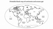 Printable Blank Map Of Continents And Oceans PPT Template