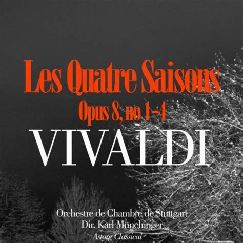 Vivaldi Les Quatre Saisons Op 8 Orchestre De Chambre