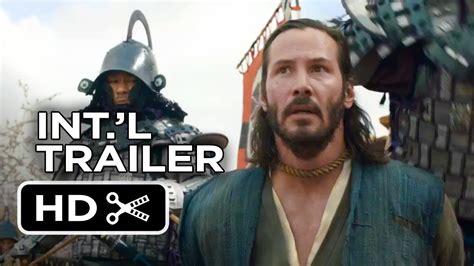 47 Ronin Intl Trailer Legend 2013 Keanu Reeves Samurai Movie Hd
