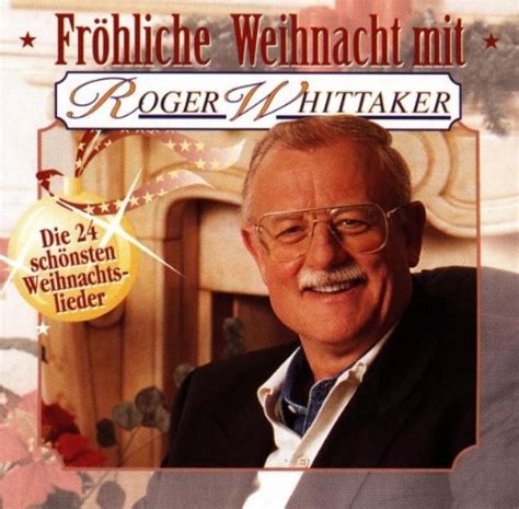Roger Whittaker Fröhliche Weihnacht Mit Roger Whittaker Hitparadech