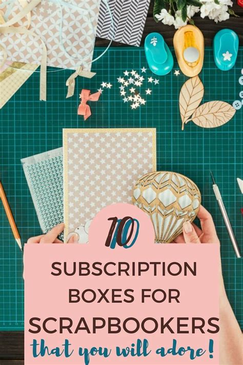 Find Out About The Best Subscription Boxes For Scrapbooking And