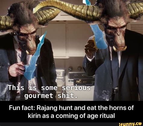 Fun Fact Rajang Hunt And Eat The Horns Of Kirin As A Coming Of Age