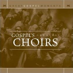 Various Artists Great Gospel Moments Gospel S Greatest Choirs Album