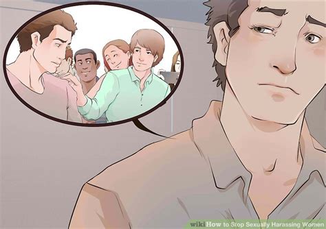 3 Ways To Stop Sexually Harassing Women Wikihow Life