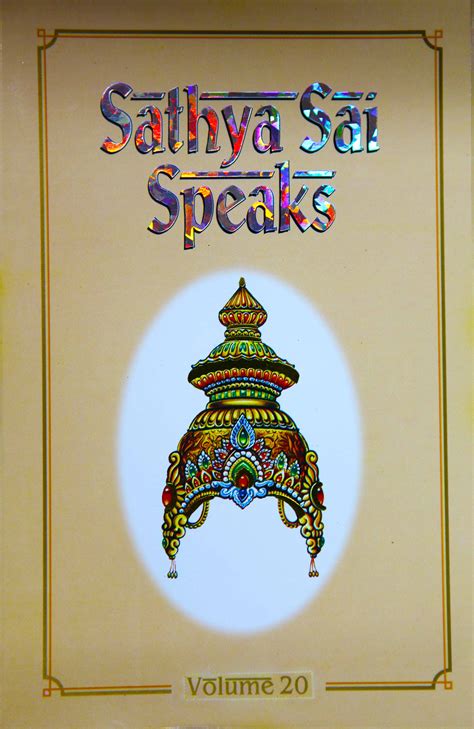 Sathya Sai Speaks-20 Sathya Sai Speaks-20 [] - Rs.90.00 