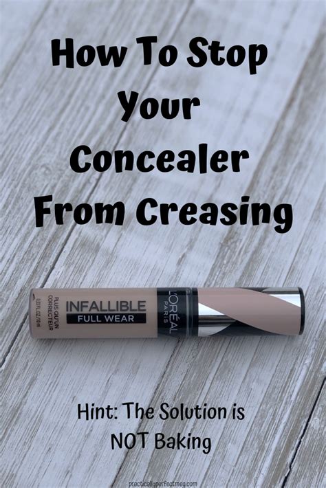 How To Prevent Your Concealer From Creasing — Practically Perfect Meg
