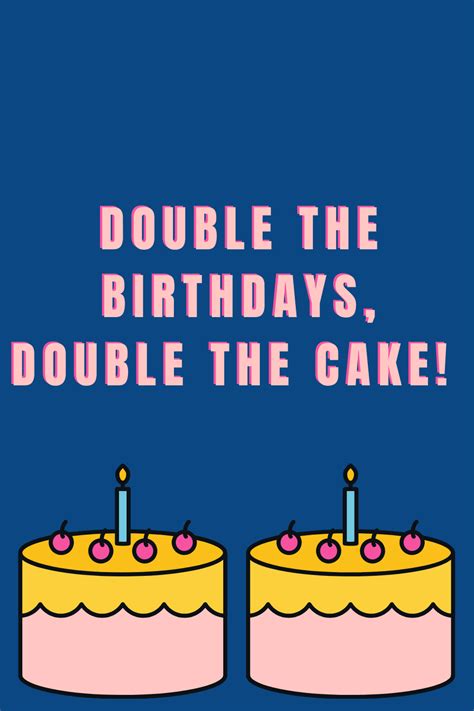 Quotes Grateful 43 Twins Birthday Quotes To Double The Fun Darling