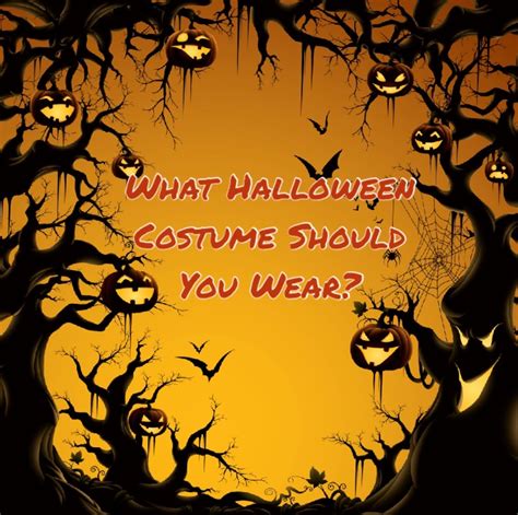 What Halloween Costume Should I Wear Quiz Get Halloween Update