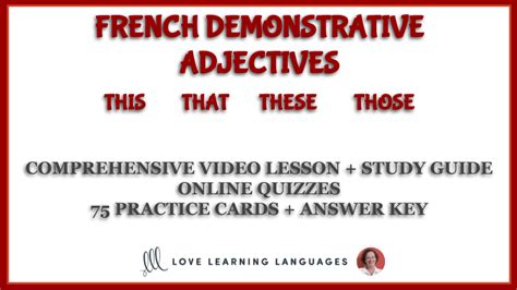 French Demonstrative Adjectives This That These Those Love