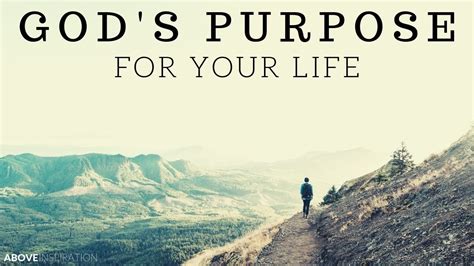 Gods Purpose For Our Life Youtube