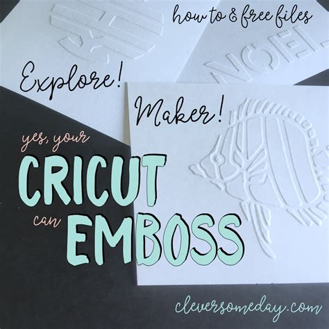 Flat Embossing With A Cricut Explore Or Maker Cricut Explore Projects