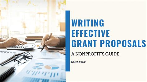 How To Write An Effective Grant Proposal A Nonprofits Guide