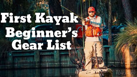 Beginner Kayak Fishing The Gear You Need To Get Started Buyers